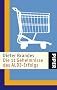 Die 11 Geheimnisse des ALDI-Erfolgs