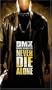 Never Die Alone [VHS]