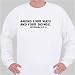 Amend your ways and your doings. Jeremiah vii. 3. Sweatshirt