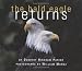 The Bald Eagle Returns