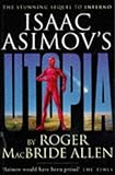 Isaac Asimov's Utopia
