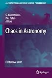 Chaos in astronomy : conference 2007