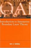 Introduction to Interactive Boundary Layer Theory (Oxford Texts in Applied and Engineering Mathematics)