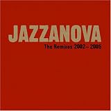 The Remixes 2002-2005