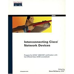 CCNA: Interconnecting Cisco Network Devices (Cisco Career Certifications)
