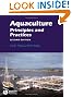 Aquaculture: Principles and Practices (Fishing News Books)