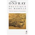 Politique du rebelle