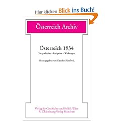 �sterreich 1934: Vorgeschichte - Ereignisse - Wirkungen