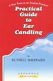 Practical Guide to Ear Candling