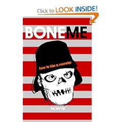 Boneme: How To Kiss A Monster