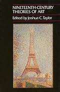 Nineteenth-Century Theories of Art (California Studies in the History of Art, No 24)