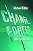 Change Forces with a Vengeance