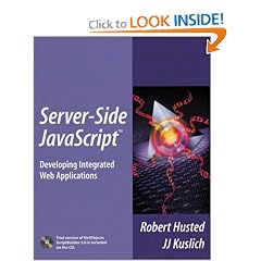 Server-Side JavaScript(TM): Developing Integrated Web Applications
