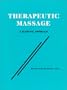 Therapeutic Massage: A Scientific Approach