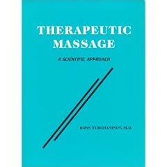 Therapeutic Massage: A Scientific Approach