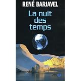 La nuit des tempspar Ren� Barjavel