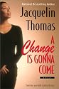 A Change Is Gonna Come