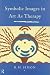 Symbolic Images in Art as Therapy
