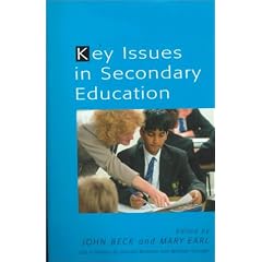 Key Issues in Secondary Education (Education Series)