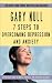 Search : 7 Steps To Overcoming Anxiety and Depression