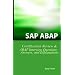 SAP ABAP Certification Review: SAP ABAP Interview Questions, Answers, And Explanations