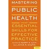 Mastering Public Health: Essential Skills for Effective Practice