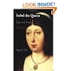 Isabel the Queen: Life and Times (The Middle Ages Series)