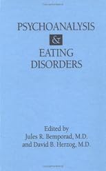 Psychoanalysis and Eating Disorders