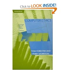 Computer Ethics, Second Edition: Cautionary Tales and Ethical Dilemmas in Computing