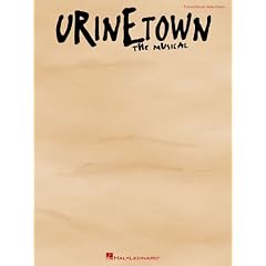 Urinetown: Vocal Selections