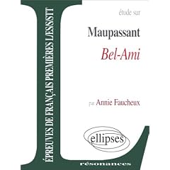 Maupassant, Bel-Ami