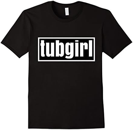 Tubgirl black shirt (Tubgirl t shirt, slang shirt) - Male Large - Black