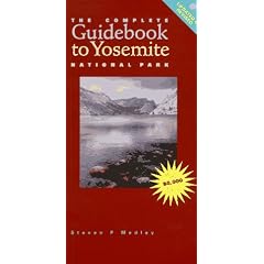The Complete Guidebook to Yosemite National Park