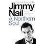 A Northern Soul: The Autobiography