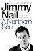 A Northern Soul: The Autobiography