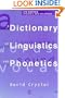 Dictionary of Linguistics and Phonetics (The Language Library)