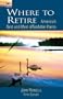 Where to Retire: America's Best and Most Affordable Places (5th Edition)