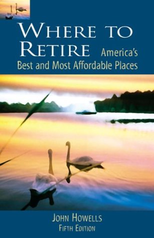 City Travel Guides Discounted  Books : Where to Retire, 5th: America's Best and Most Affordable Places