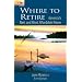 Where to Retire, 5th: America's Best and Most Affordable Places