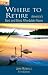 Book Where to Retire, 5th: America's Best and Most Affordable Places