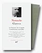 Oeuvres, tome 1 : La Naissance de la trag�die - Consid�rations inactuelles