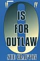 "O" Is for Outlaw