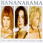 Bananarama - The Greatest Hits Collection by  Bananarama 