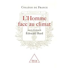 L'Homme face au climat : Symposium annuel