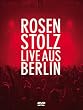 Rosenstolz - Live aus Berlin