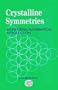 Crystalline Symmetries, An informal mathematical introduction