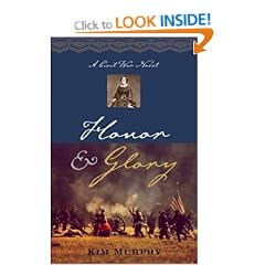 Honor & Glory (Civil War Trilogy)