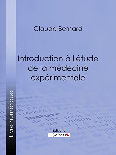 Introduction à la médecine expérimentale (French Edition)