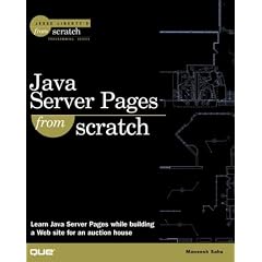 Java Server Pages from Scratch (Jesse Liberty's from scratch)