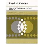 Physical kinetics
